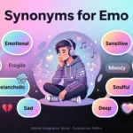 Synonyms for Emo