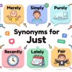 Synonyms for Just