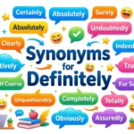 Synonyms for Definitely