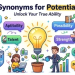 Synonyms for Potential