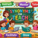 Synonyms for Teach